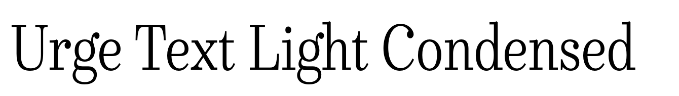 Urge Text Light Condensed